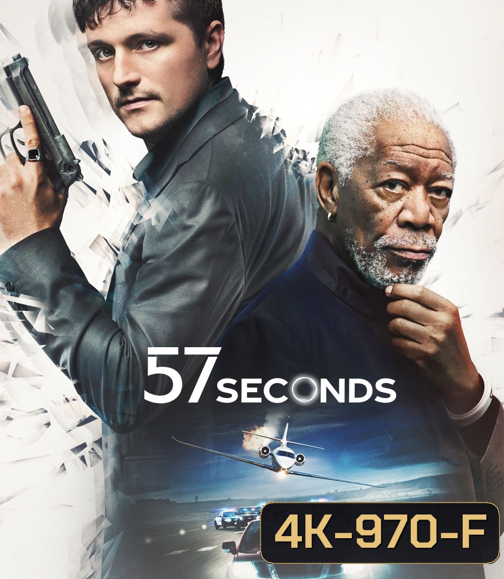 4K - 57 Seconds (2023) 57 วิ ย้อนเวลาผ่าแค้น - แผ่นหนัง 4K UHD