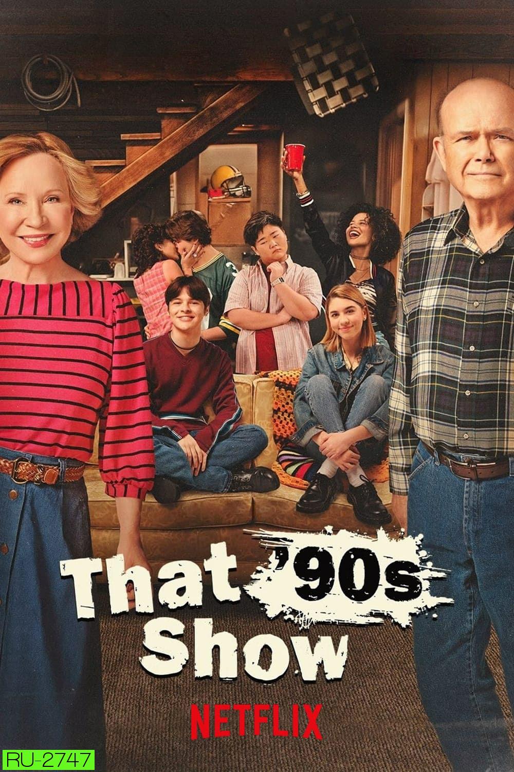 That '90s Show Season 1 (2023) 10 ตอน