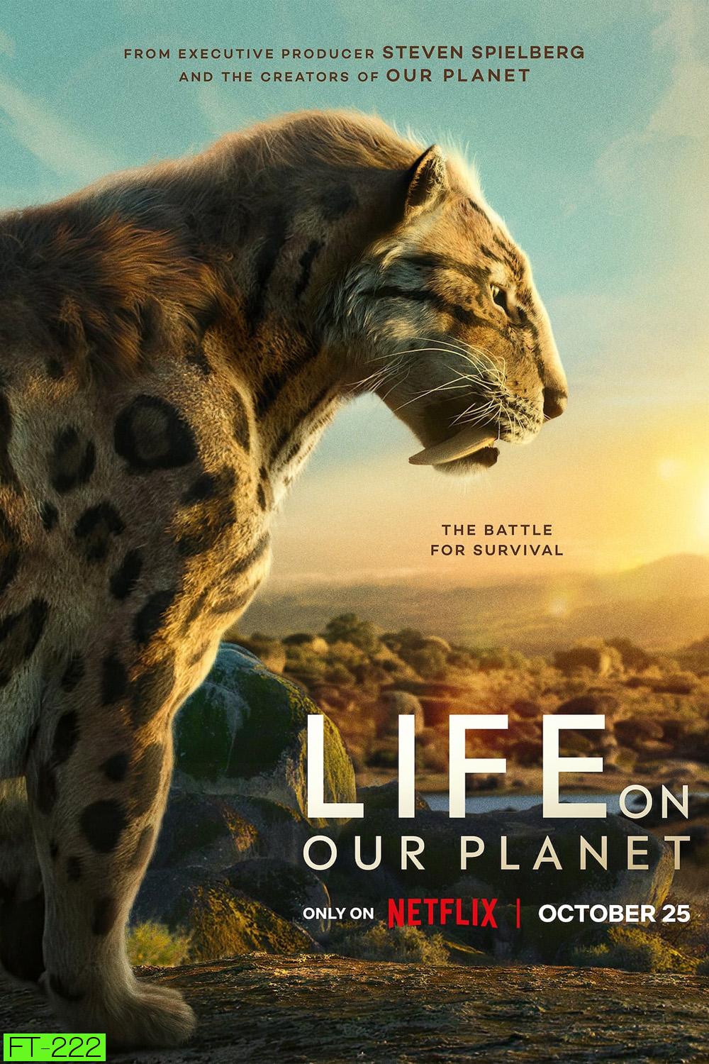 Life on Our Planet Season 1 (2023) ชีวิตบนโลกของเรา (8 ตอน)