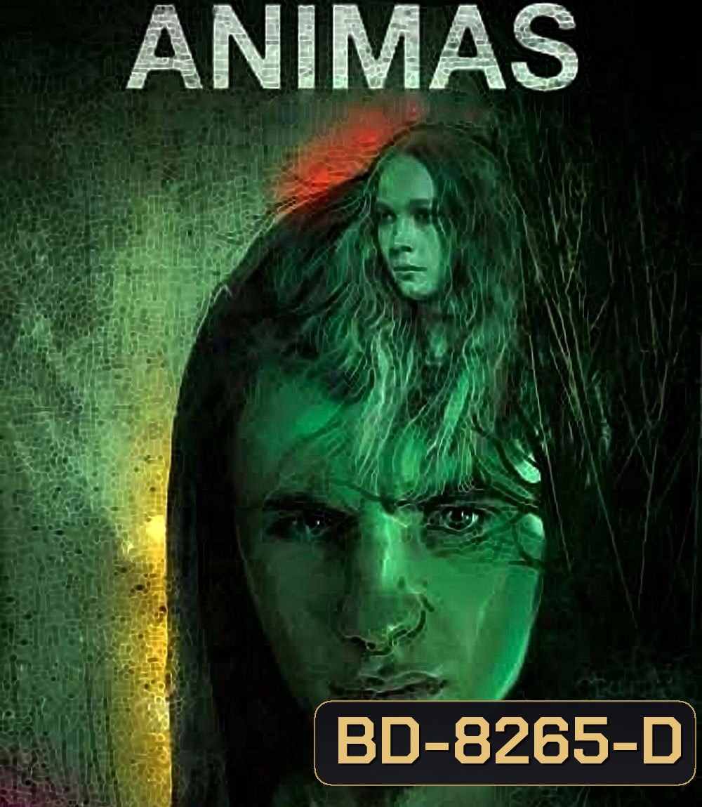 Animas (2018) จิตหลอนวิญญาณหลง