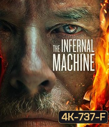 4K - The Infernal Machine (2022) - แผ่นหนัง 4K UHD
