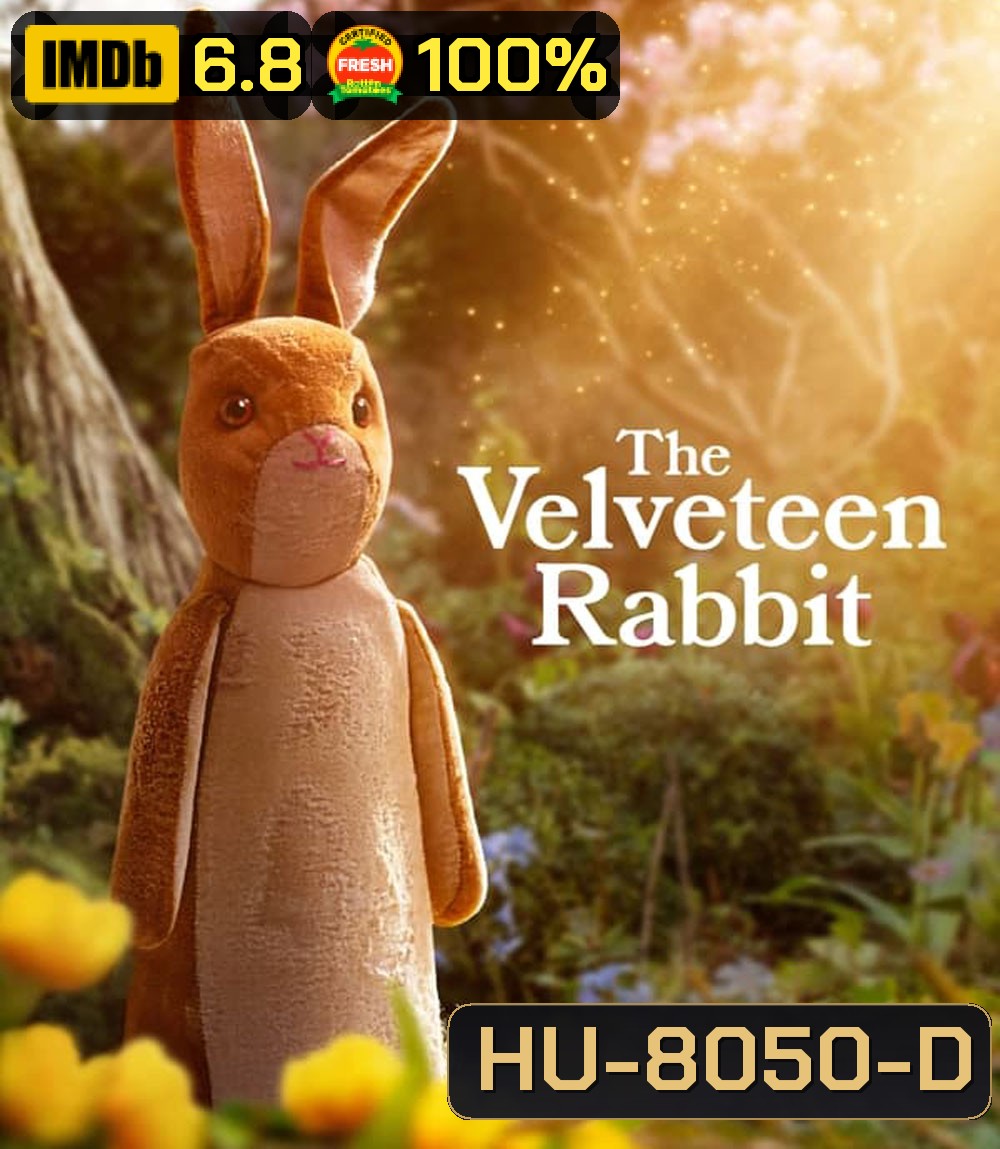 The Velveteen Rabbit (2023) กระต่ายกำมะหยี่