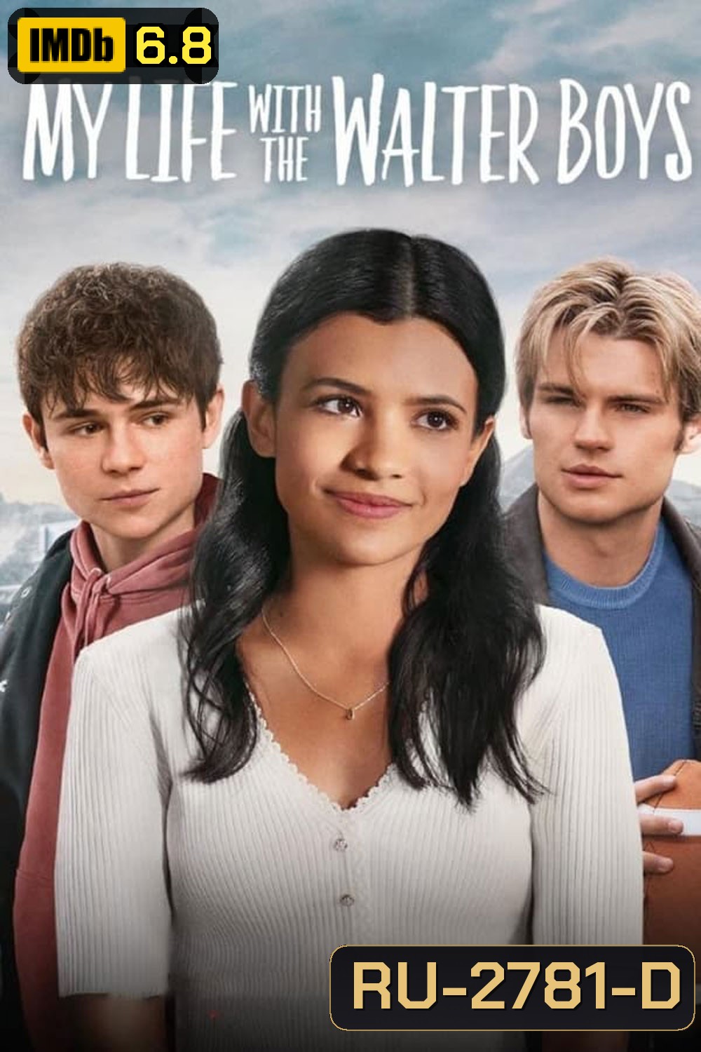 My Life with the Walter Boys สาวน้อยกับหนุ่มๆ บ้านวอลเตอร์ (2023)