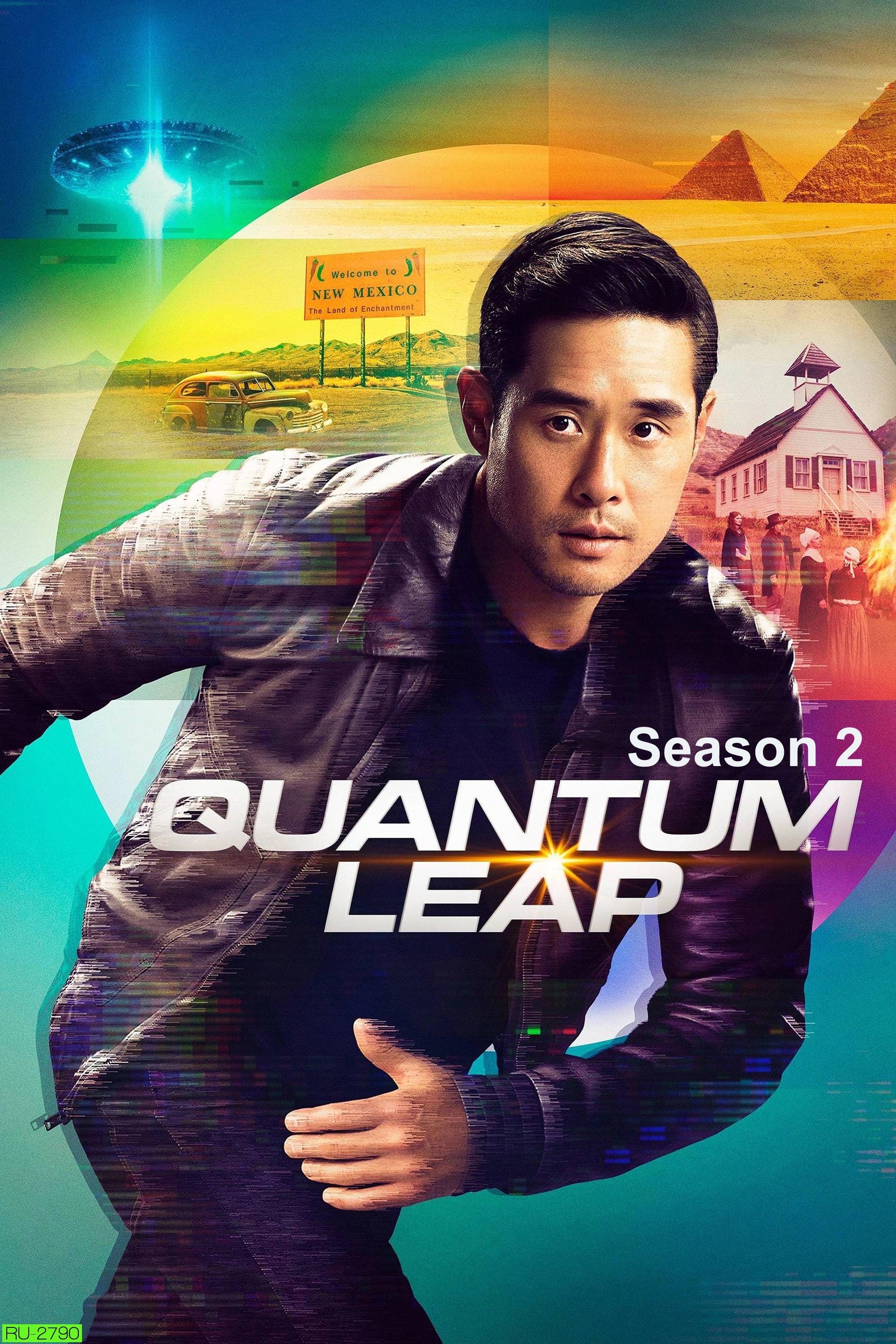 Quantum Leap Season 2 (2023) ควอนตัมลีป กระโดดข้ามเวลา ปี 2 (8 ตอน)