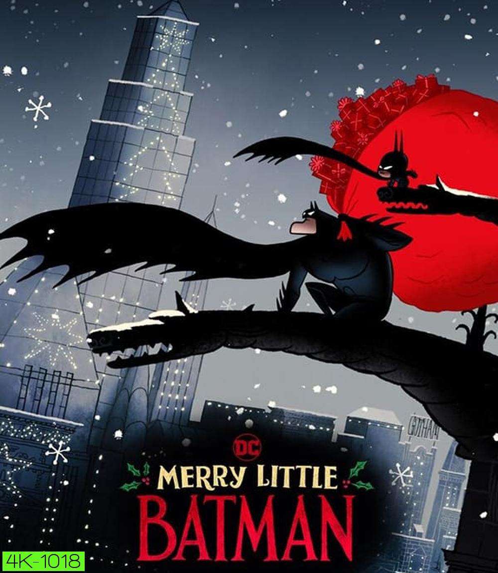 4K - Merry Little Batman คริสต์มาสแสนวุ่นกับเจ้าหนู่แบทแมน (2023) - แผ่นหนัง 4K UHD