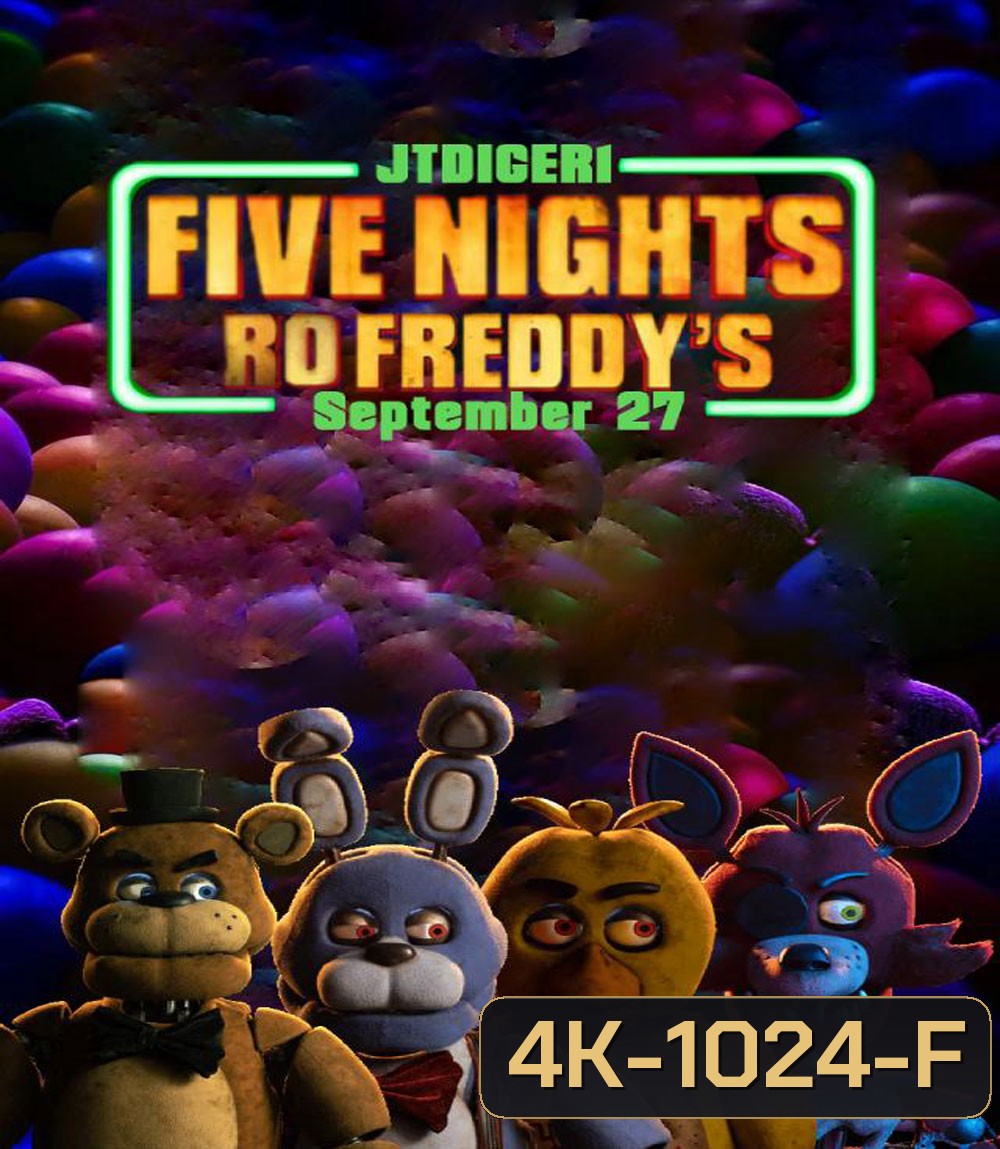 4K - 5 คืนสยองที่ร้านเฟรดดี้ Five Nights At Freddys (2023) - แผ่นหนัง 4K UHD (ภาพ HDR)