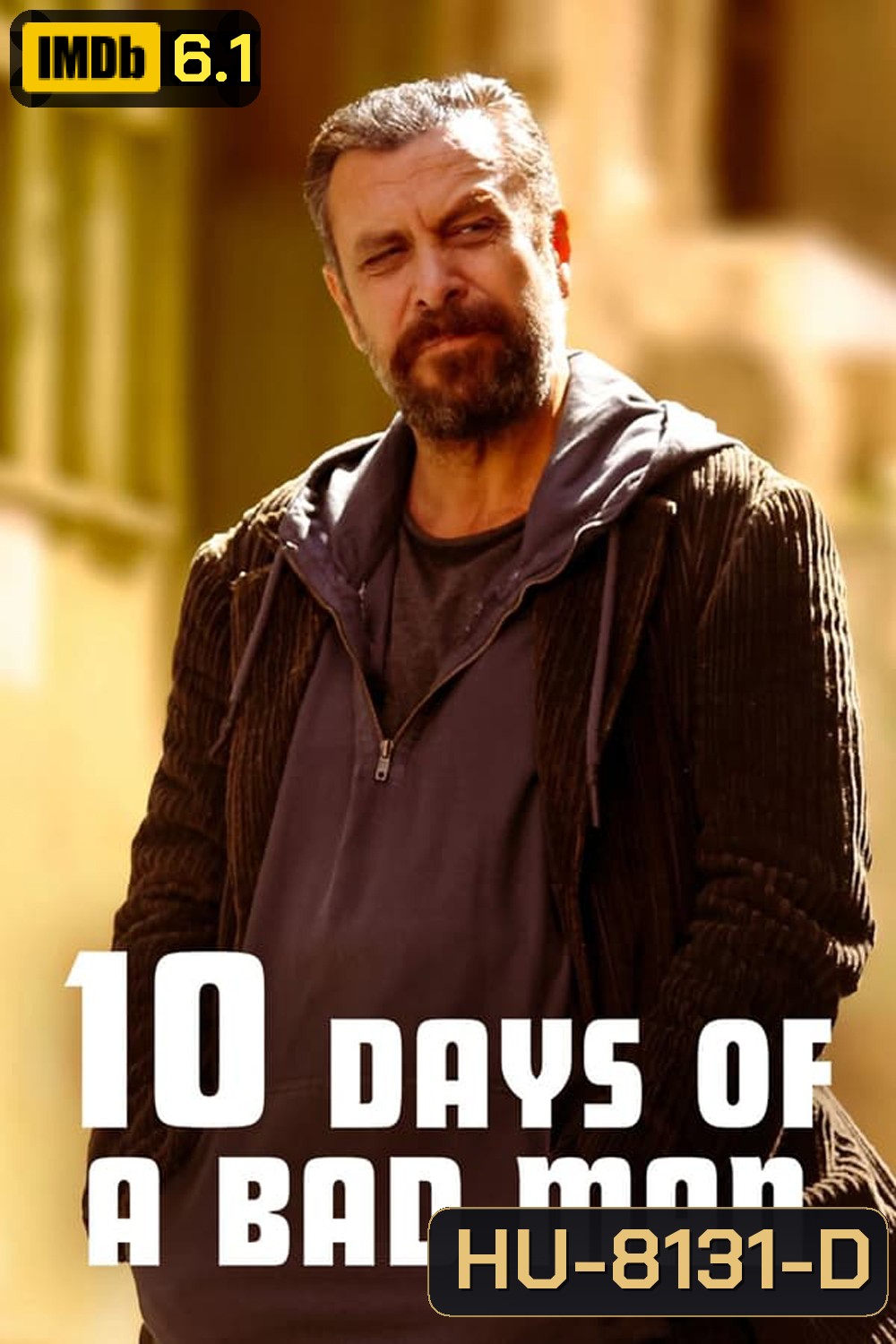 10 Days of a Bad Man 10 วันของคนเลว (2023)