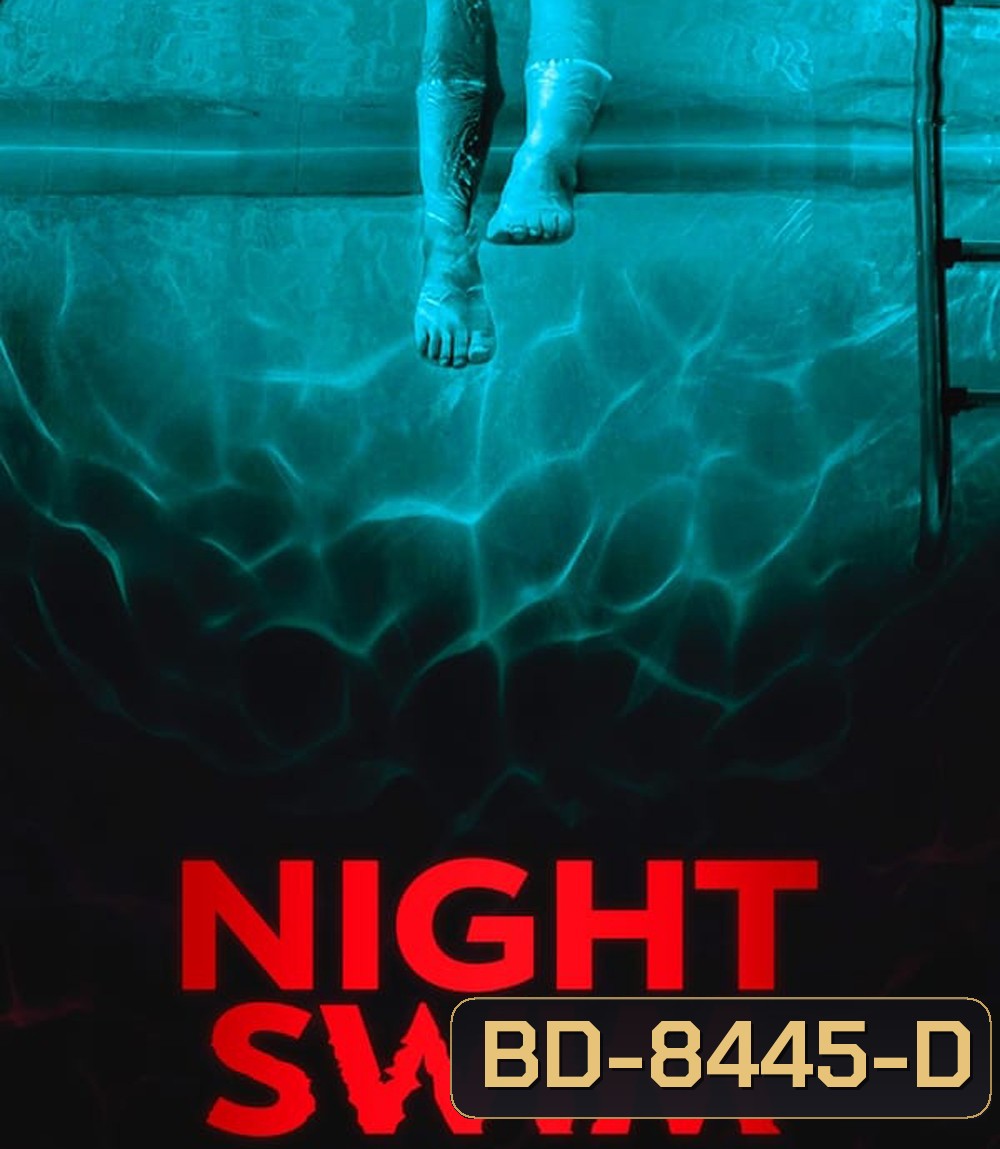 Night Swim ค่ำคืนอย่าแหวกว่าย (2024)