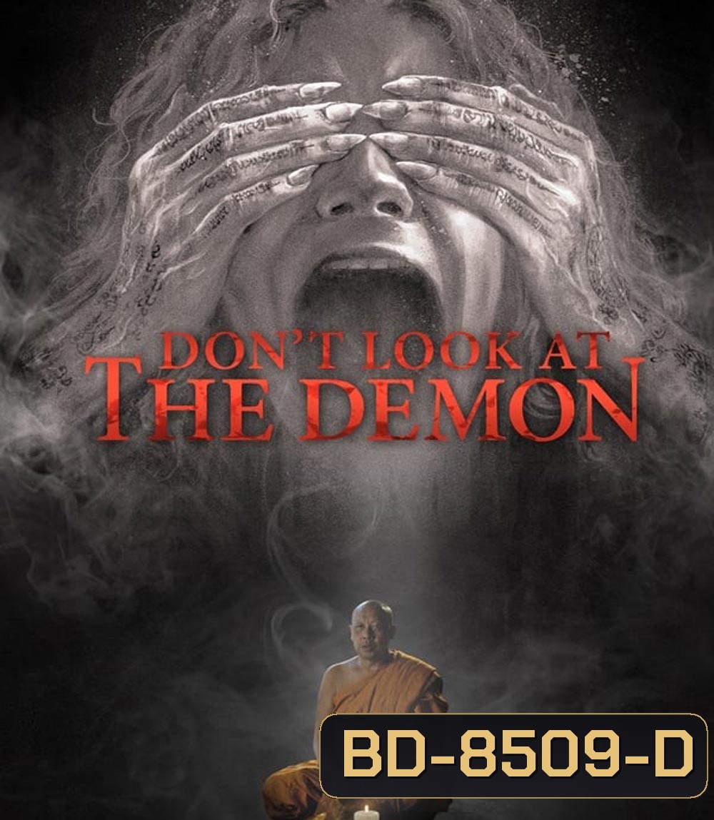 Don't Look at the Demon ฝรั่งเซ่นผี (2022)