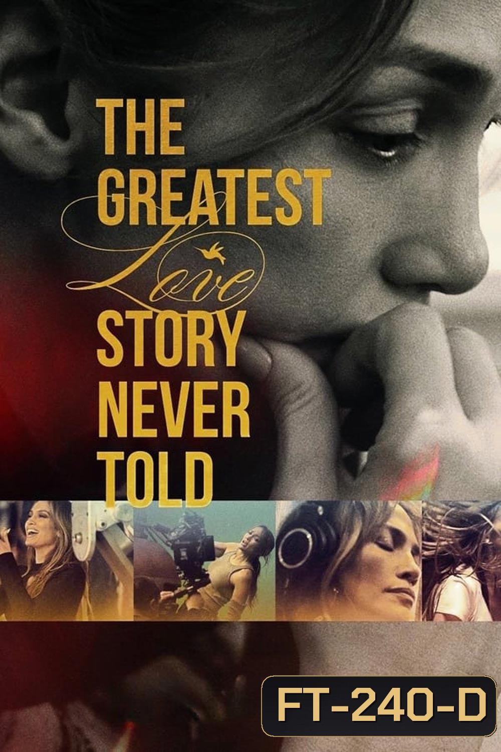 The Greatest Love Story Never Told รักยิ่งใหญ่ที่สุดที่ไม่เคยถูกบอกขาน (2024)