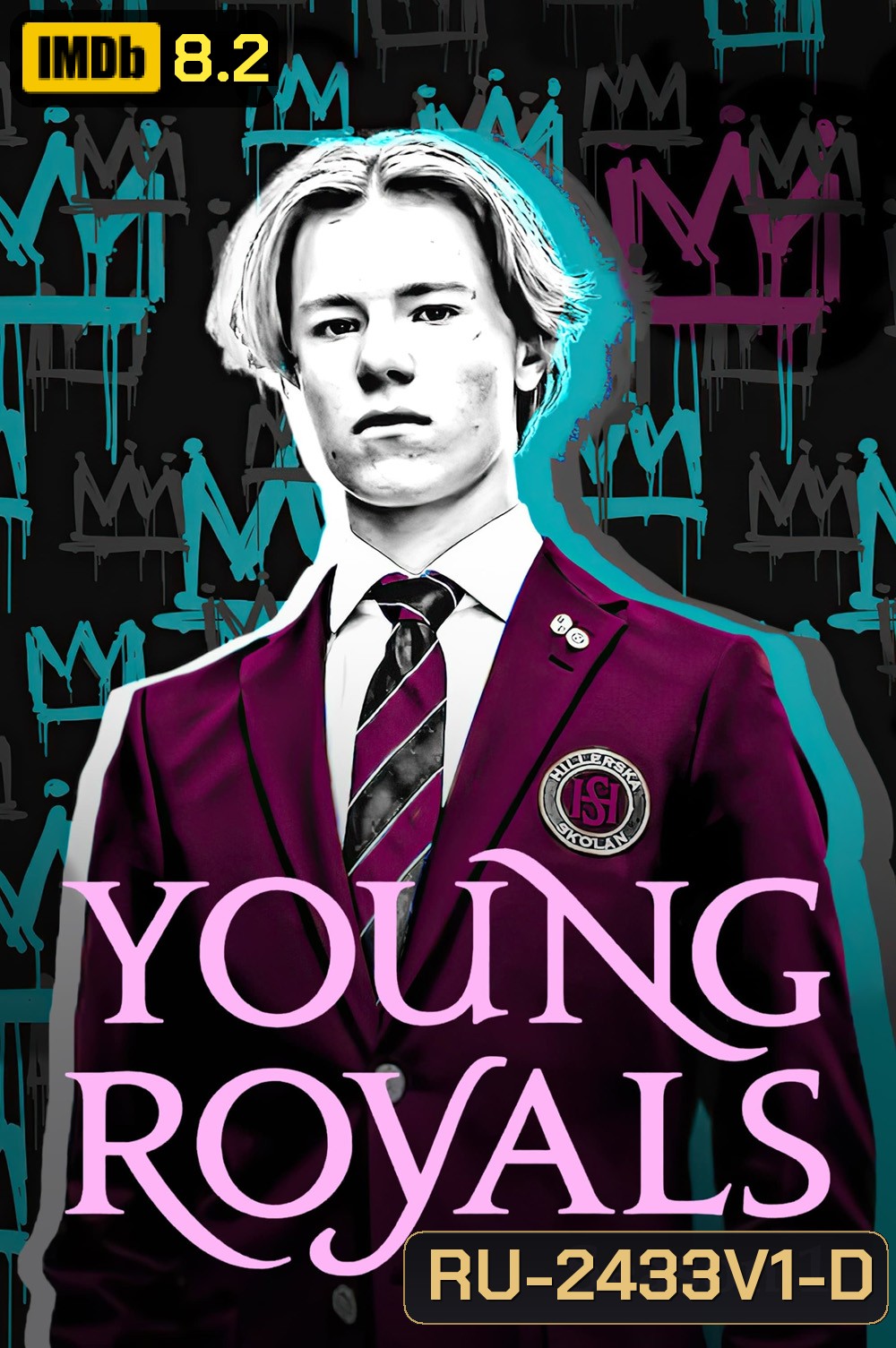 เจ้าชาย ปี 1 Young Royals Season 1 (2021) 6 ตอน