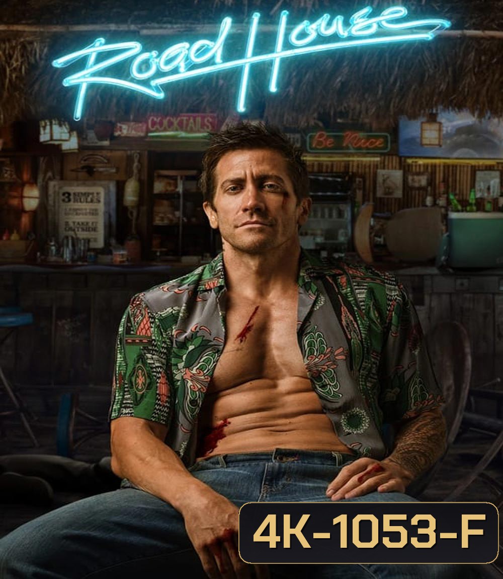 4K - Road House คนเดือดบวกเมืองเถื่อน (2024) - แผ่นหนัง 4K UHD