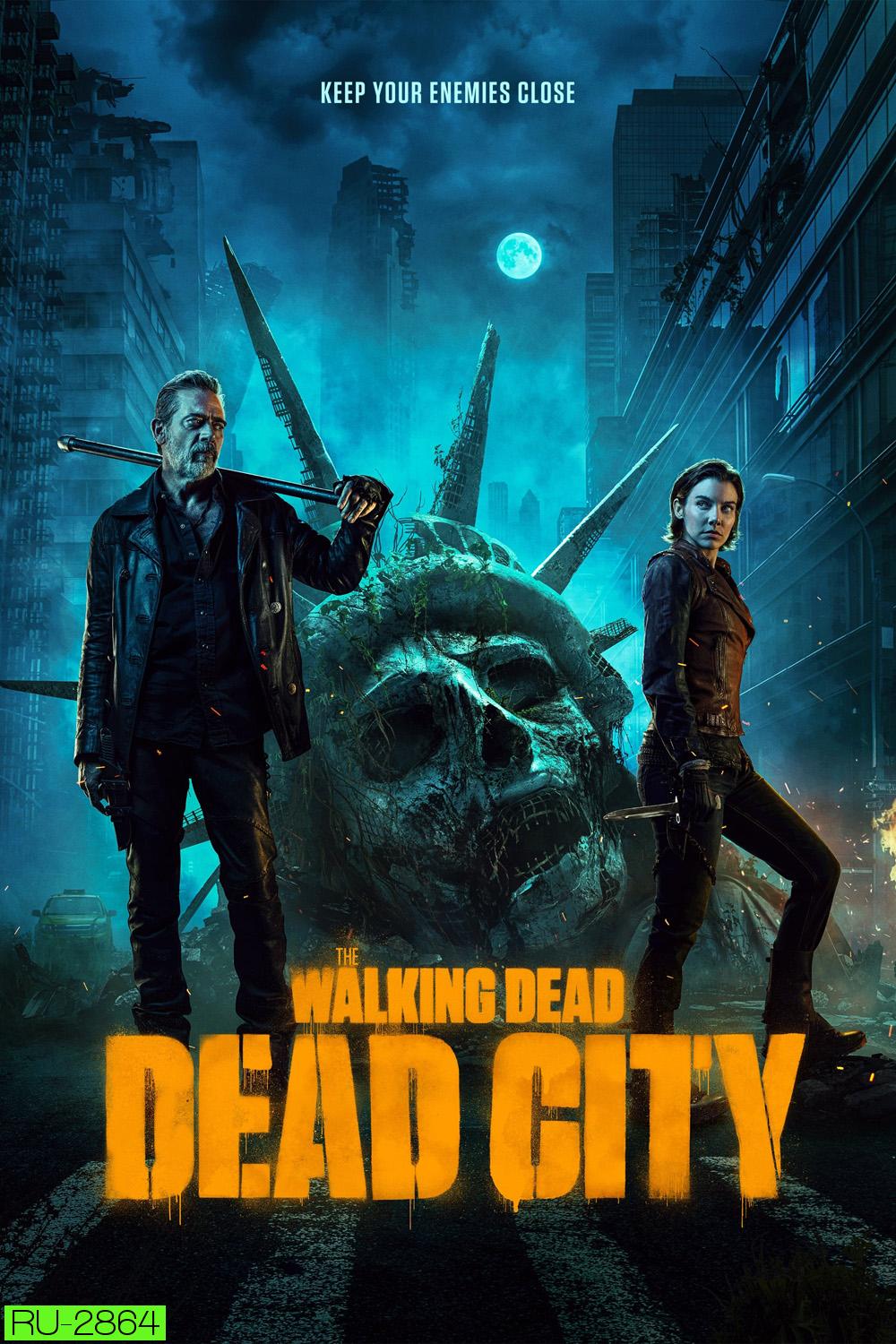 The Walking Dead: Dead City (2023) 6 ตอน