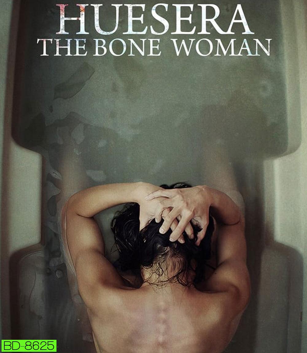 Huesera The Bone Woman สิงร่างหักกระดูก (2023)