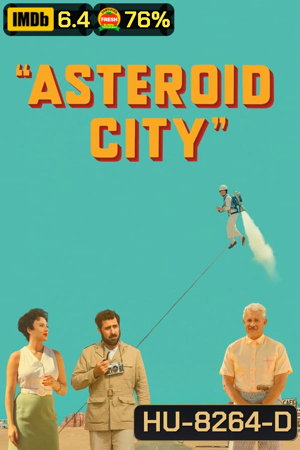 Asteroid City แอสเทอรอยด์ ซิตี้ (2023)