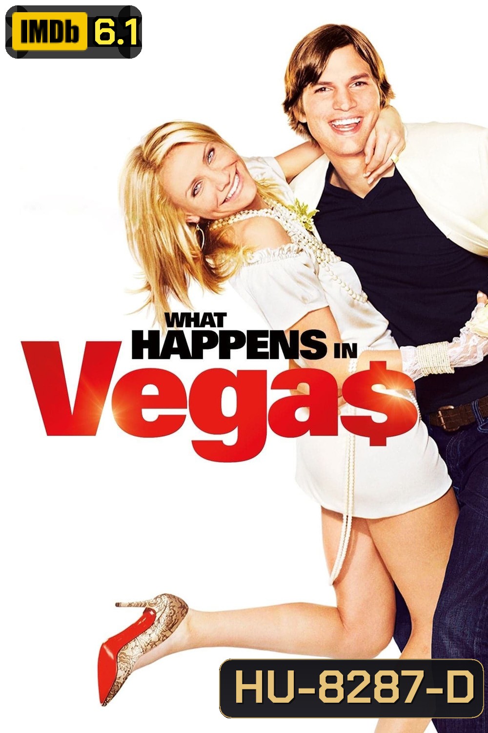What Happens in Vegas หนุ่มฟุ้ง สาวเฟี้ยว เปรี้ยวรักที่เวกัส (2008)