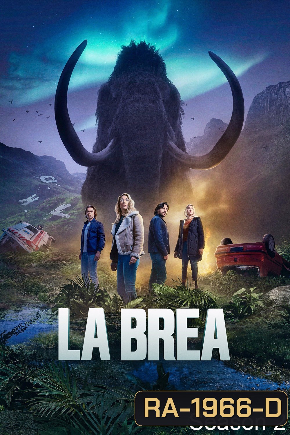 ลาเบรีย ผจญภัยโลกดึกดำบรรพ์ ปี 2 La Brea Season 2 (2022) 14 ตอน