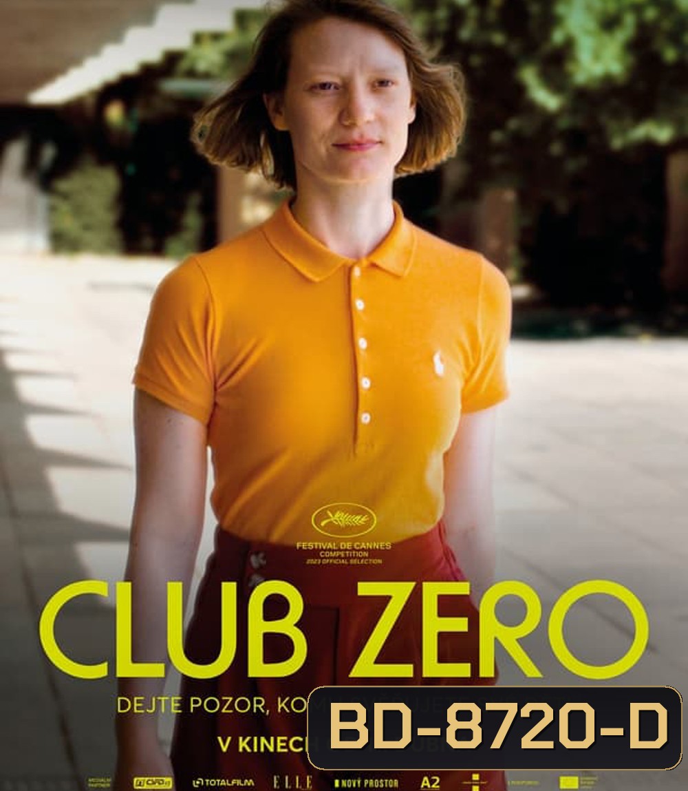 Club Zero ชมรมหมายเลข..สูญ (2023)