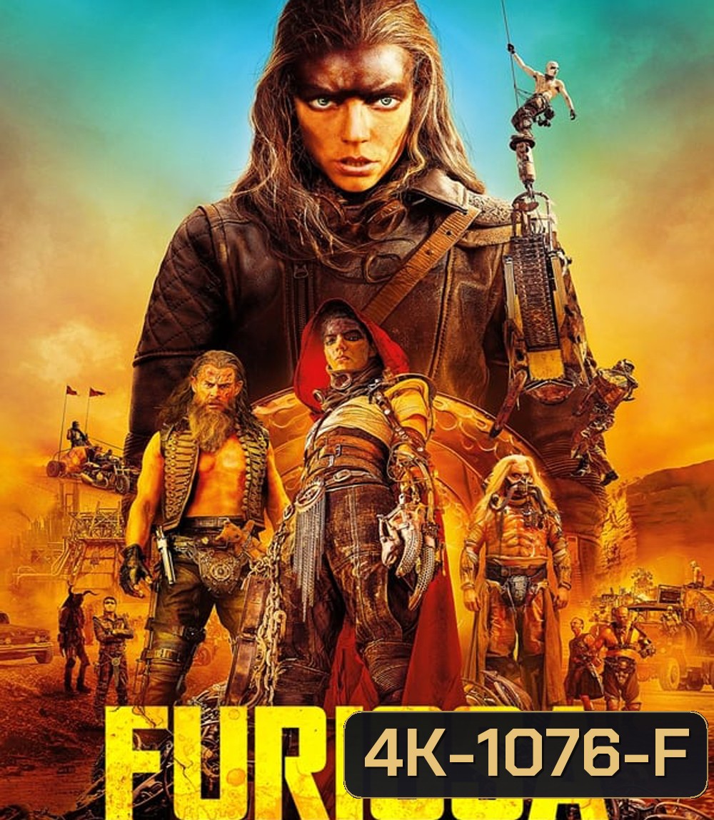 4K - Furiosa A Mad Max Saga ฟูริโอซ่า มหากาพย์ แมด แม็กซ์ (2024) - แผ่นหนัง 4K UHD