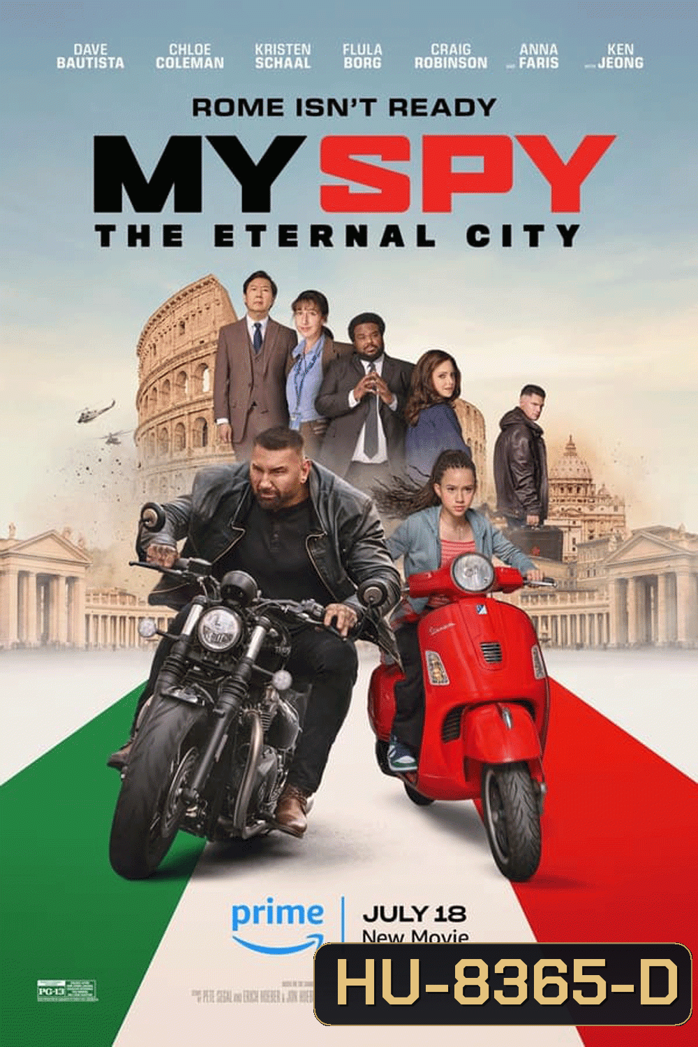 My Spy the Eternal City (2024) พยัคฆ์ร้าย สปายแสบ คู่ป่วนตะลุยเมืองศักดิ์สิทธิ์