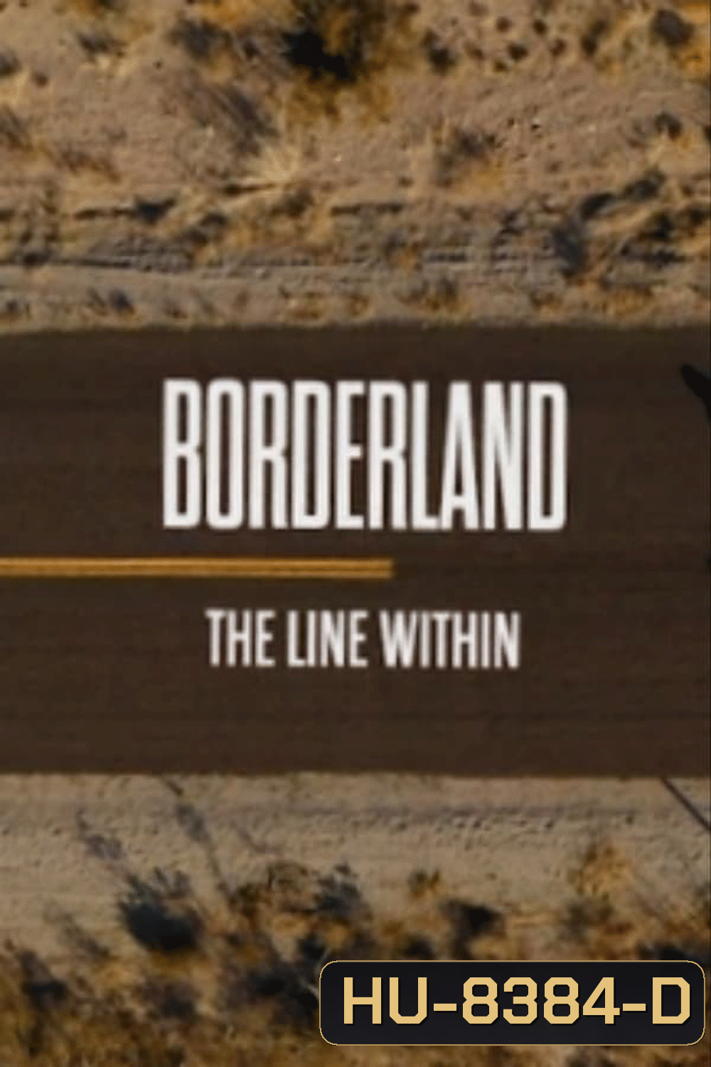 (ZOOM ชัด V.1) Borderland (2024)