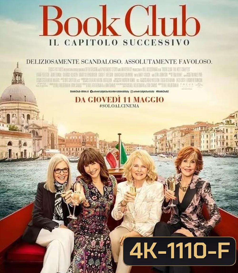 4K - Book Club The Next Chapter ก๊วนลับฉบับสาวแซ่บ ตะลุยอิตาลี (2023) - แผ่นหนัง 4K UHD