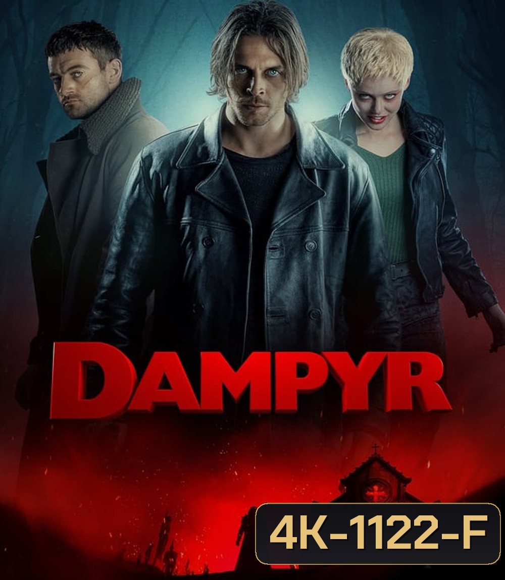 4K - Dampyr แดมไพร์ (2022) - แผ่นหนัง 4K UHD