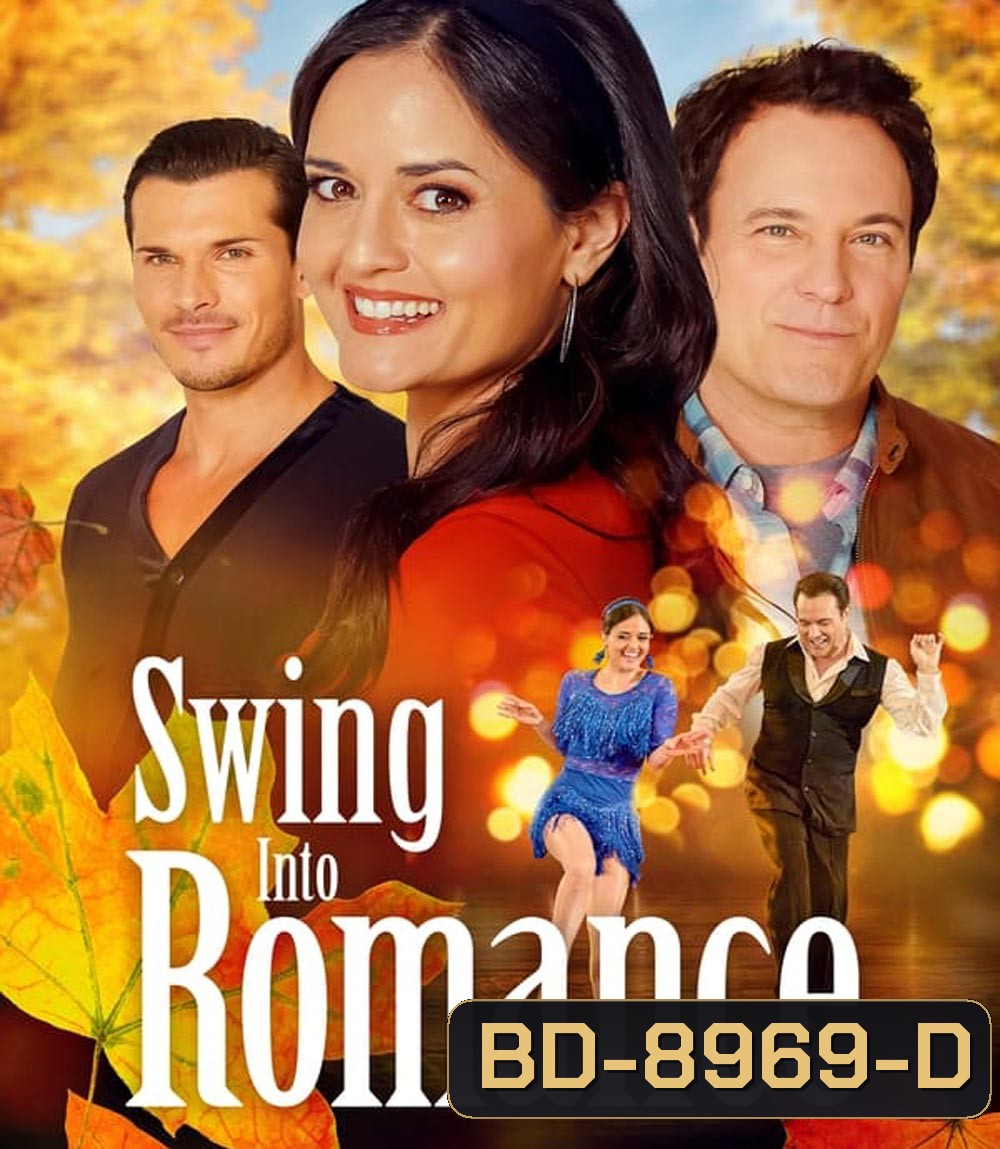 Swing Into Romance สวิง อินทู โรแมนซ์ (2023)