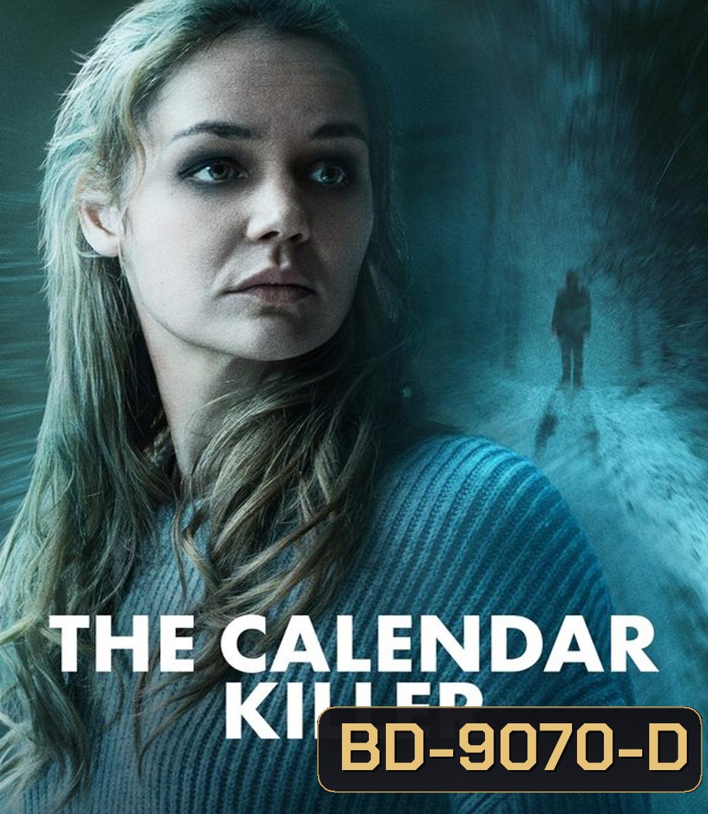 The Calendar Killer คาเลนดาร์คิลเลอร์ วันสั่งตาย (2025)