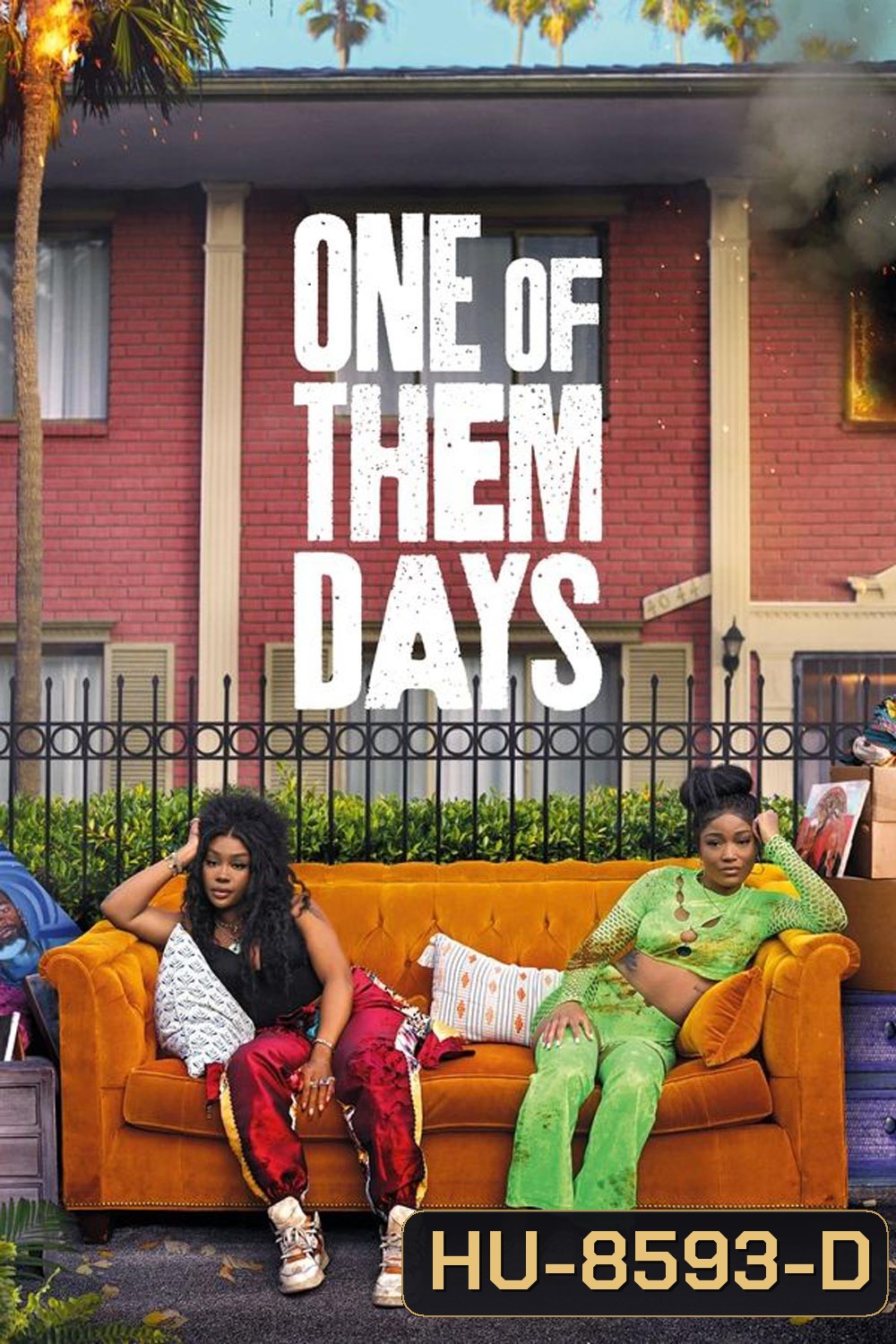 One of Them Days (2025)