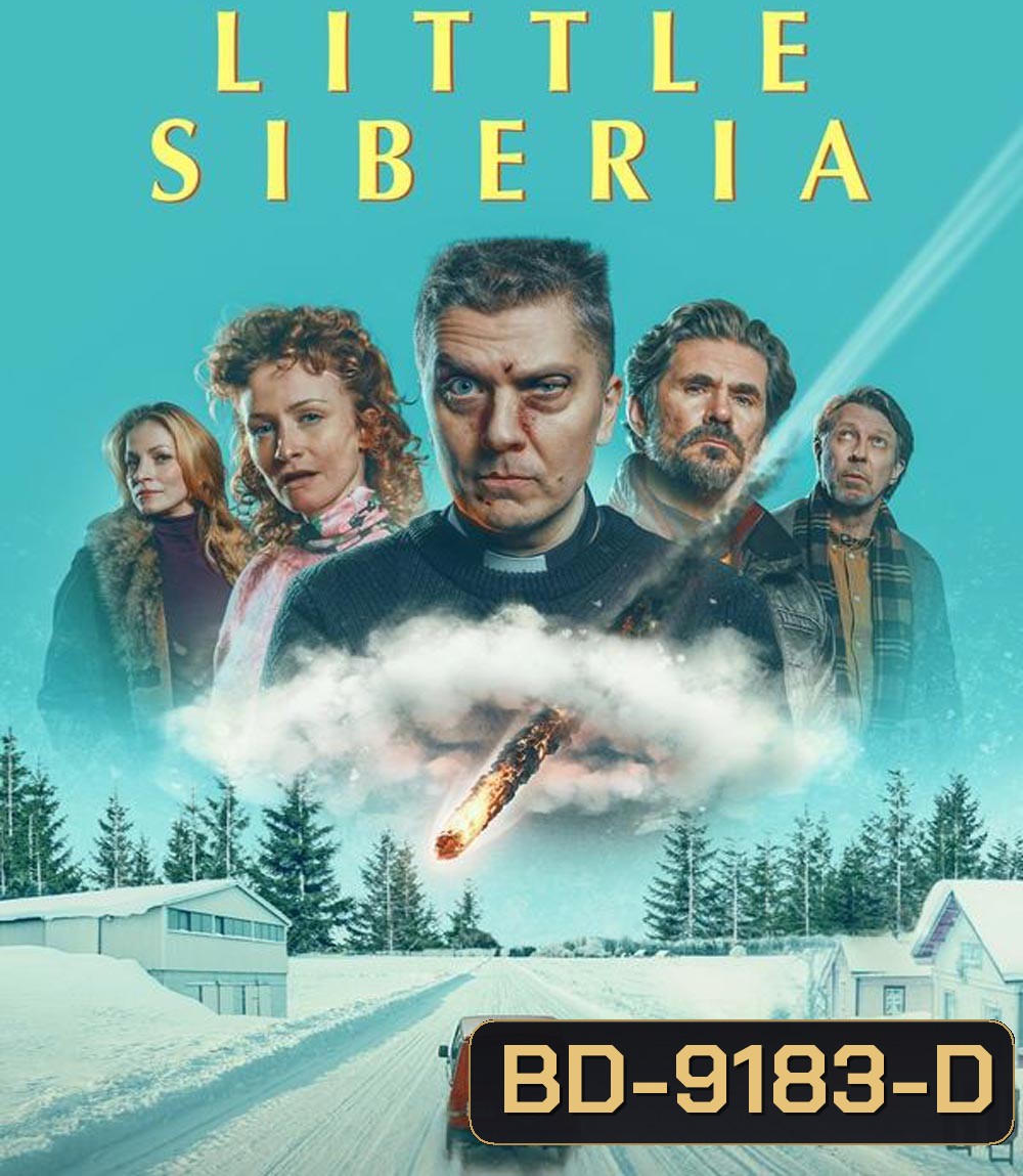 Little Siberia ลิตเติ้ล ไซบีเรีย (2025)
