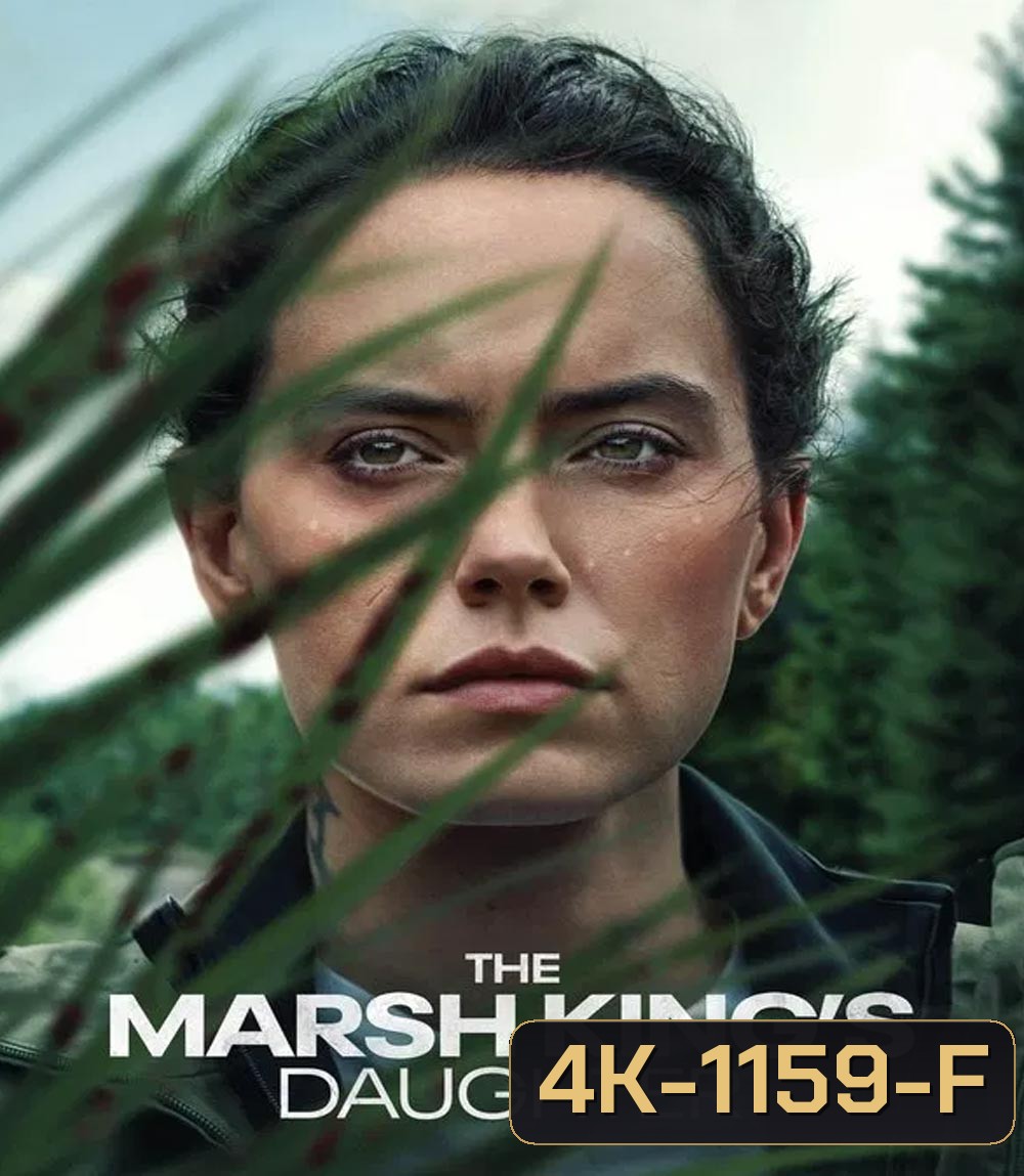 4K - The Marsh King’s Daughter ล่าแค้นสันดานดิบ (2023) - แผ่นหนัง 4K UHD