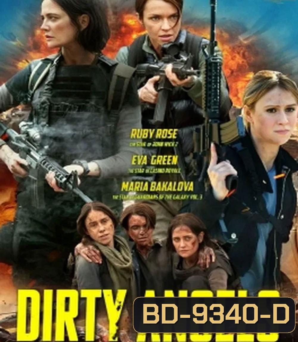 Dirty Angels นางฟ้าพันธุ์ดุ (2024)