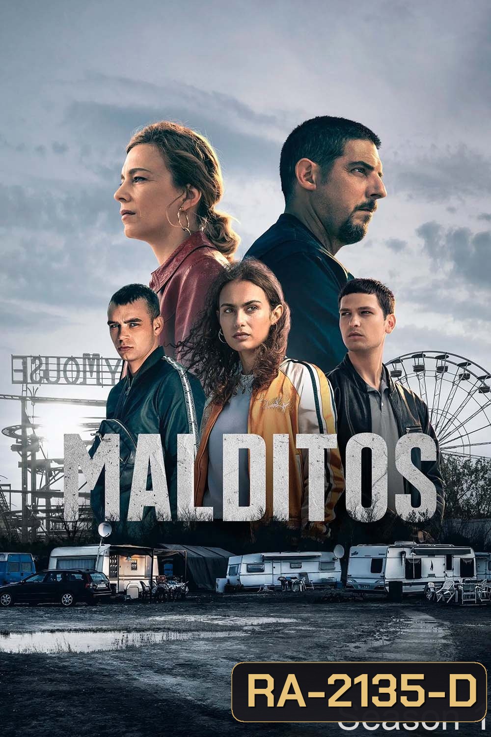 Malditos Season 1 (2025) 7 ตอน