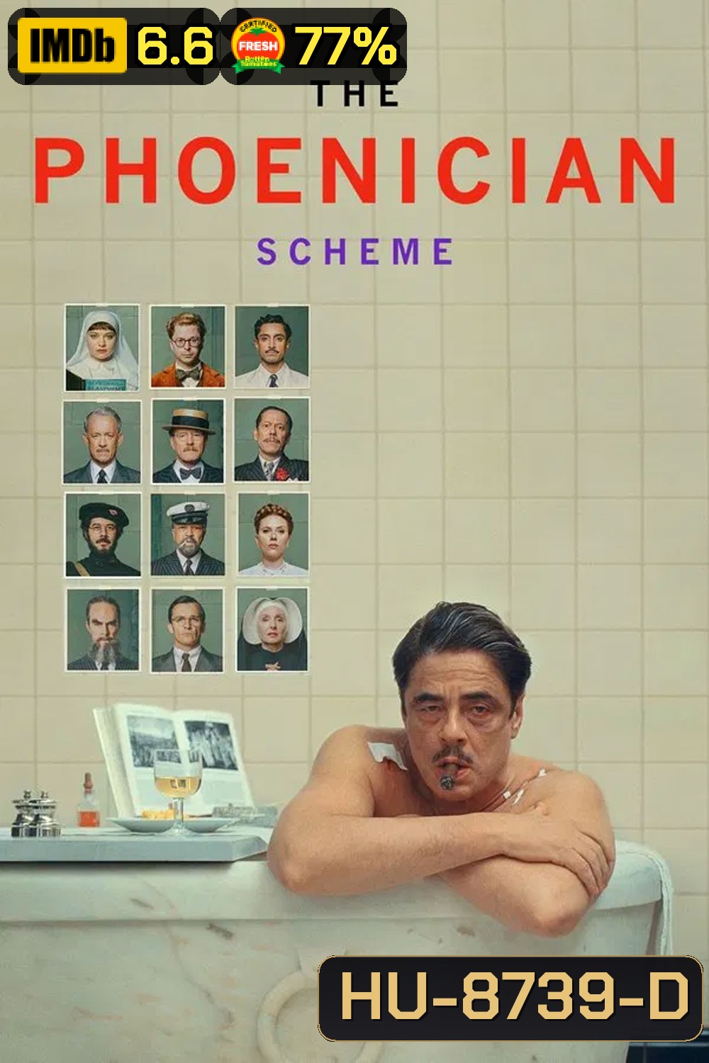 The Phoenician Scheme (2025) แผนลับซ่อนร้าย