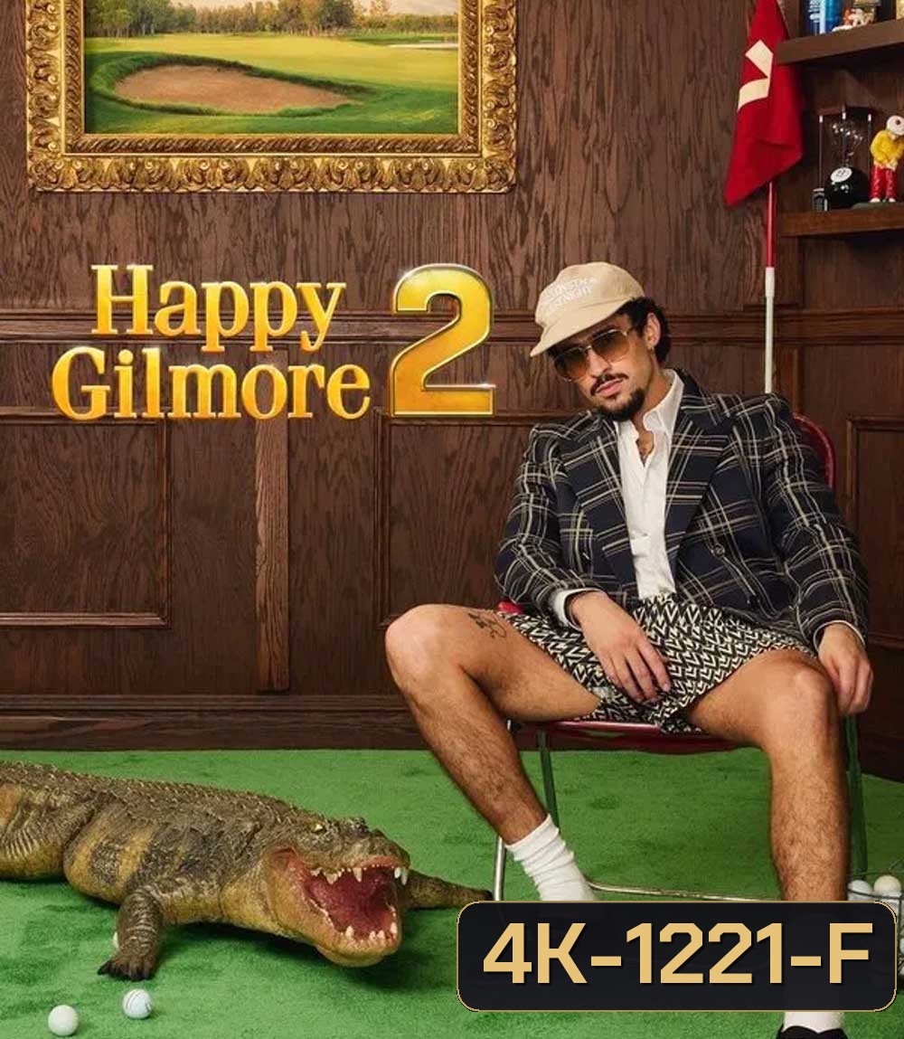 4K - Happy Gilmore 2 (2025) แฮปปี้ กิลมอร์ 2 - แผ่นหนัง 4K UHD