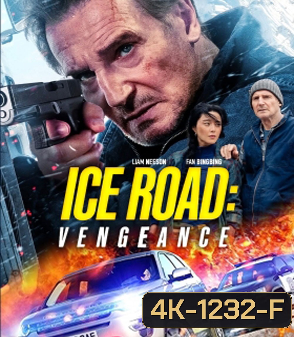 4K - Ice Road Vengeance (2025) เหยียบระห่ำ ฝ่านรกเยือกแข็ง แค้นมิดไมล์ - แผ่นหนัง 4K UHD (ภาพ HDR)