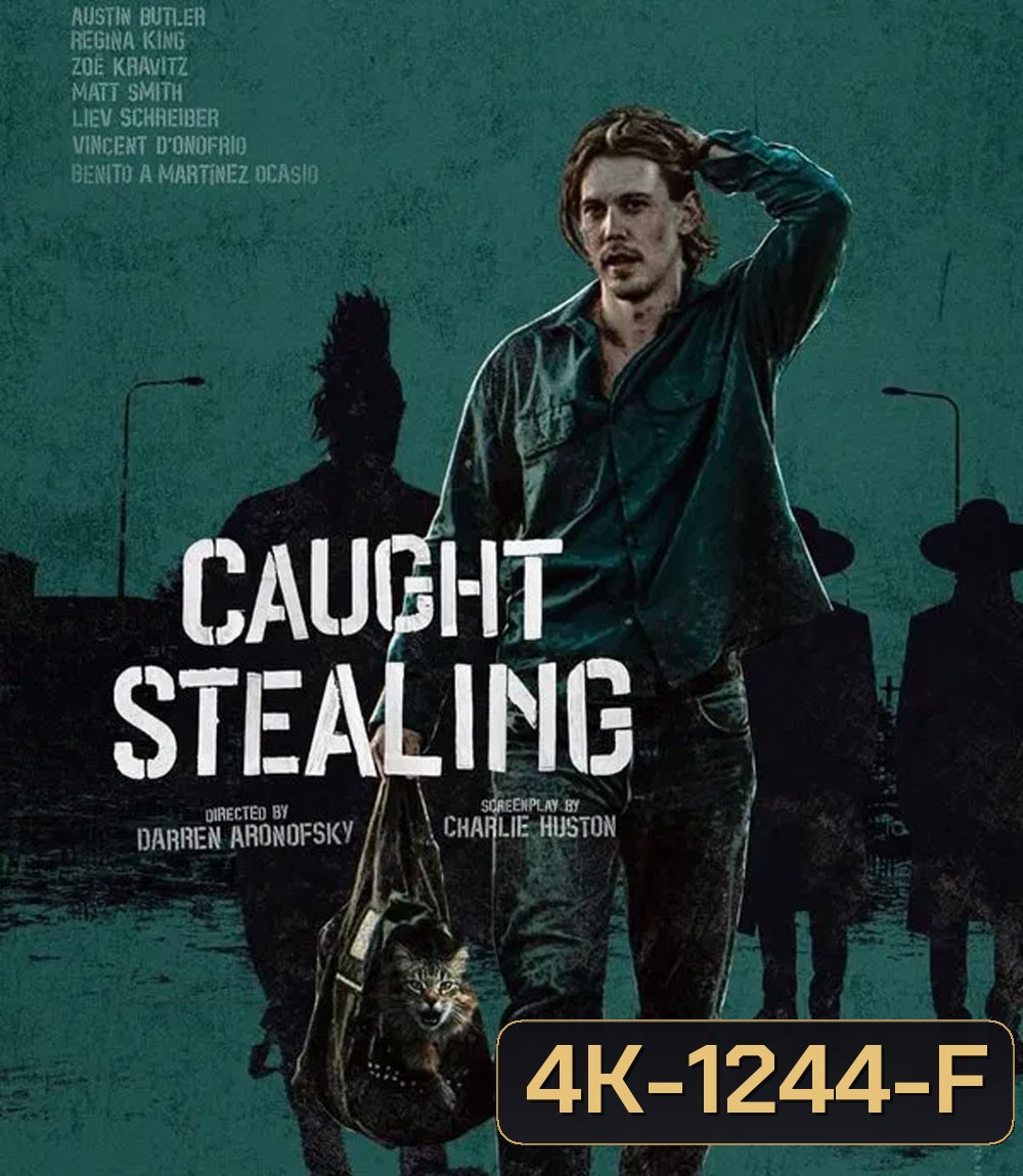 4K - Caught Stealing (2025) คนเดือดขวางทางโจร - แผ่นหนัง 4K UHD (ภาพ HDR)
