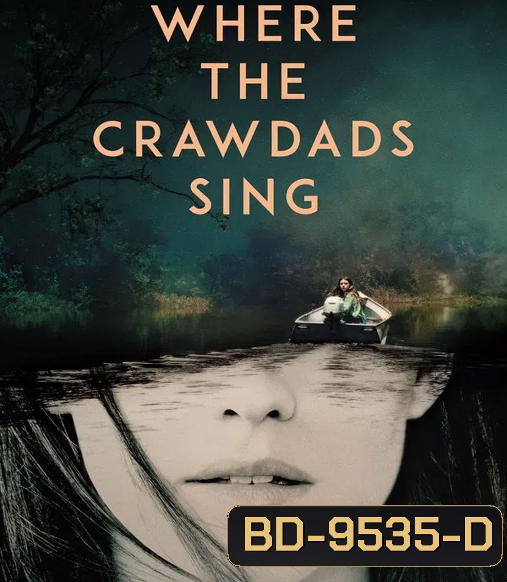 Where the Crawdads Sing (2022) ปมรักในบึงลึก