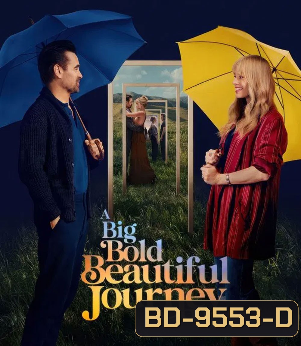 A Big Bold Beautiful Journey (2025) ขับตรงไปเล็กน้อยบนถนนแห่งรัก