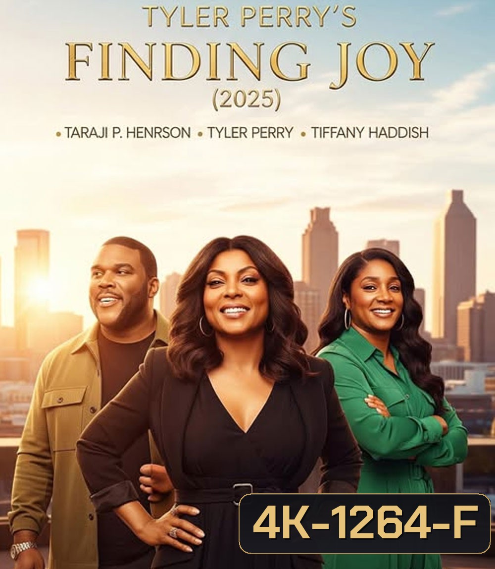 4K - Tyler Perry's Finding Joy พาใจไปหาจอย (2025) - แผ่นหนัง 4K UHD (ภาพ HDR)