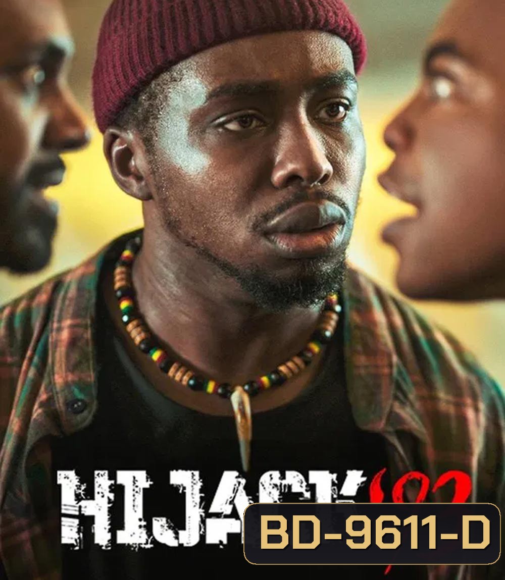 Hijack 93 ไฮแจ็ค 93 (2024)