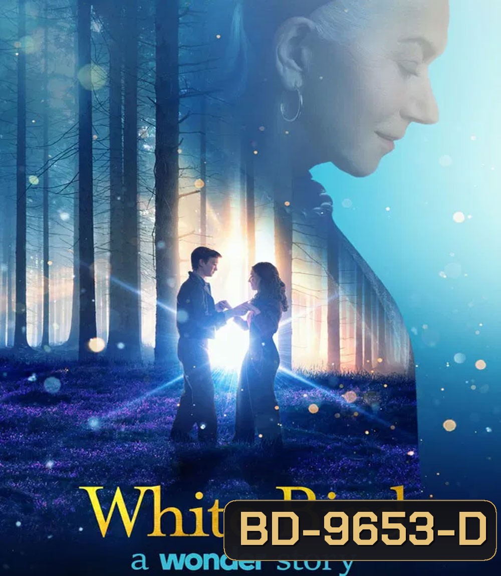 White Bird A Wonder Story (2024) หัวใจมหัศจรรย์