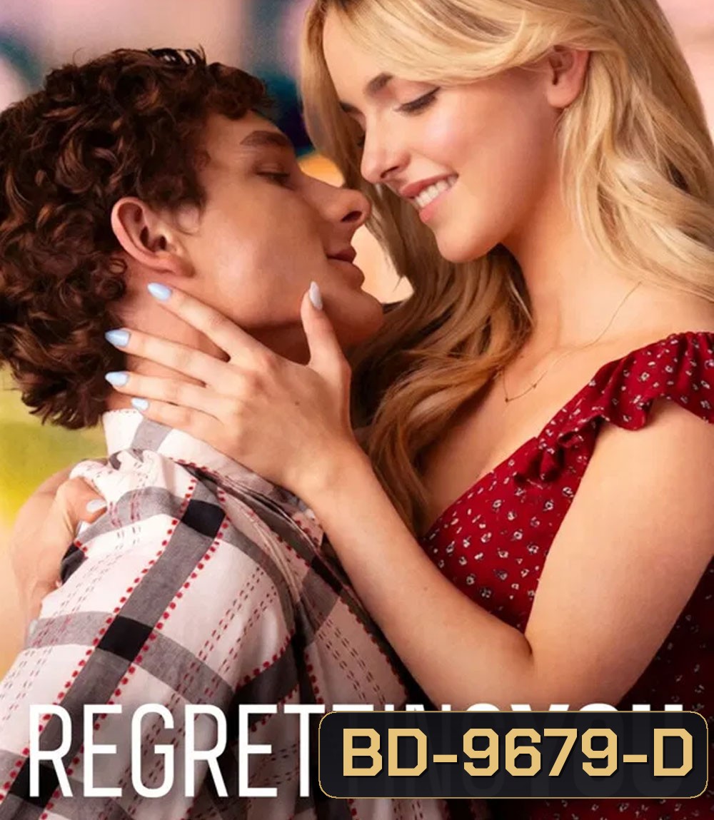 Regretting You (2025) รอยรักปมร้าว