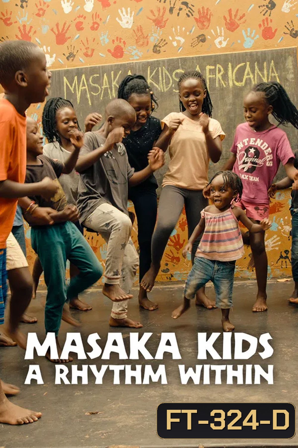 Masaka Kids A Rhythm Within (2025) จังหวะชีวิต ลิขิตทางเดิน