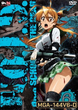 H.O.T.D. High School Of The Dead 6 หนีตายนรกเดินดิน 6