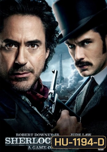 Sherlock Holmes: A Game of Shadows เชอร์ล็อค โฮล์มส 2 เกมพญายมเงามรณะ