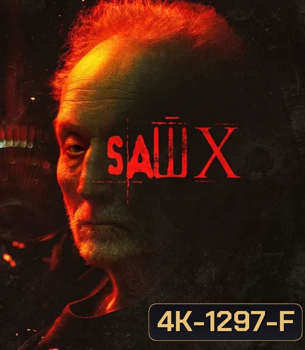 4K - SAW X (2023) ชำแหละแค้น...เกมตัดตาย - แผ่นหนัง 4K UHD