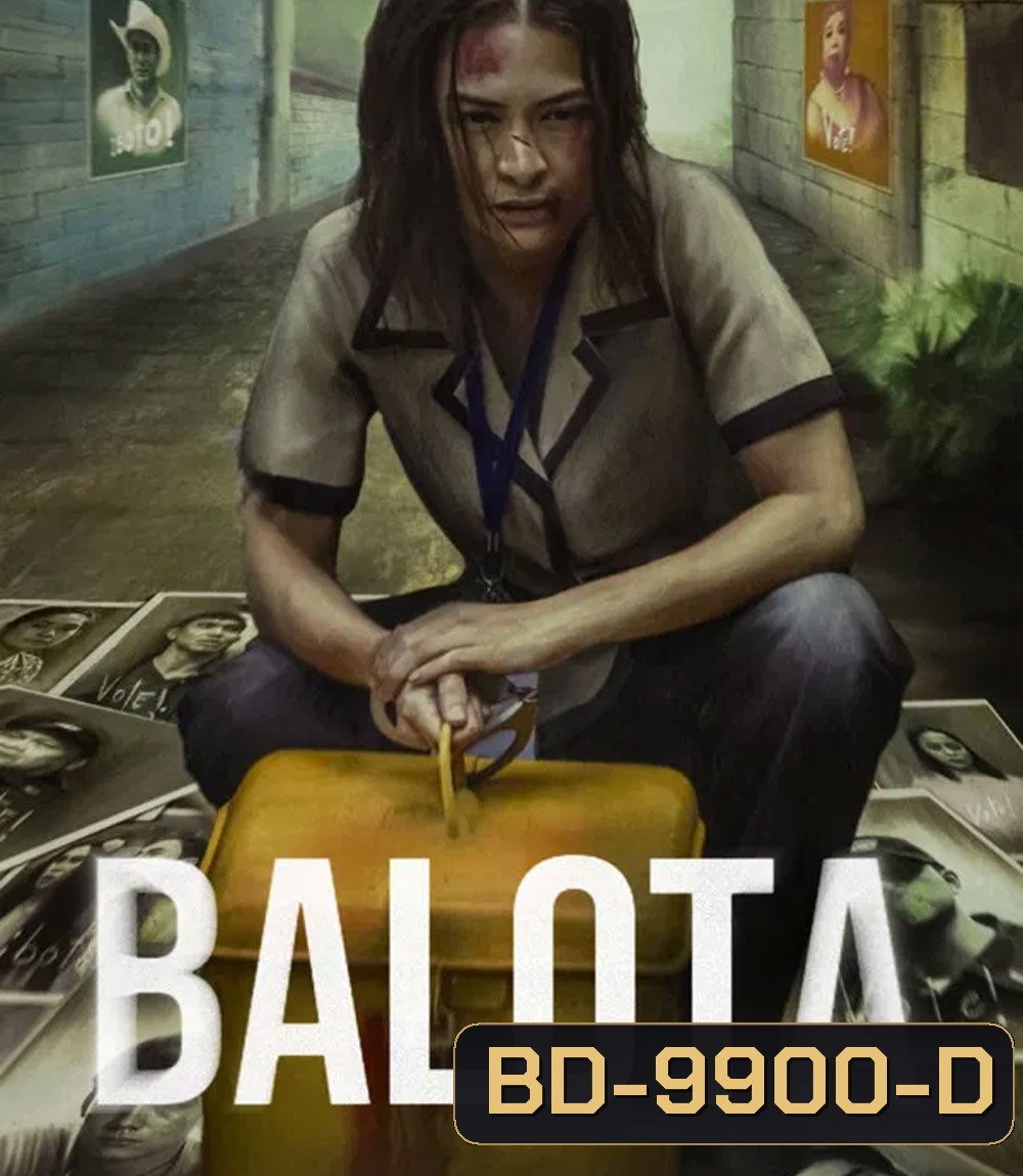 Ballot (2024) บัตรเลือดตั้ง