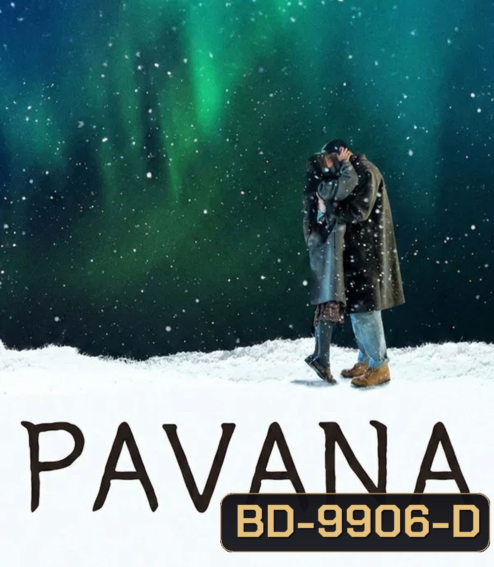 Pavane (2026) เมื่อใจบ่มรัก